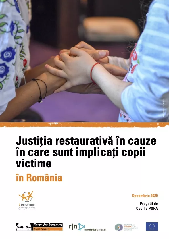 Justiția restaurativă în cauze în care sunt implicați copii victime în România